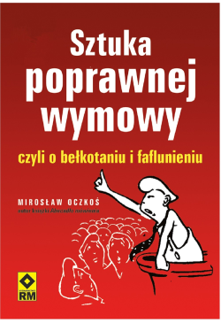 Sztuka poprawnej wymowy...