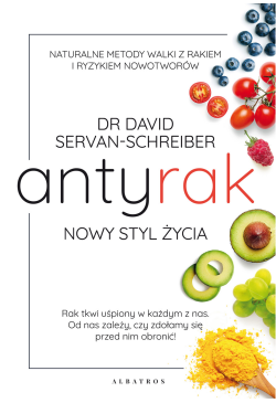 Antyrak. Nowy styl życia
