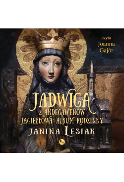 Jadwiga z Andegawenów...