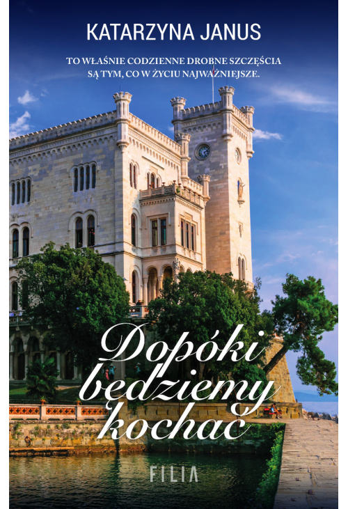 Dopóki będziemy kochać
