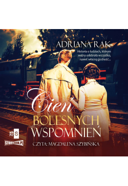 Cień bolesnych wspomnień