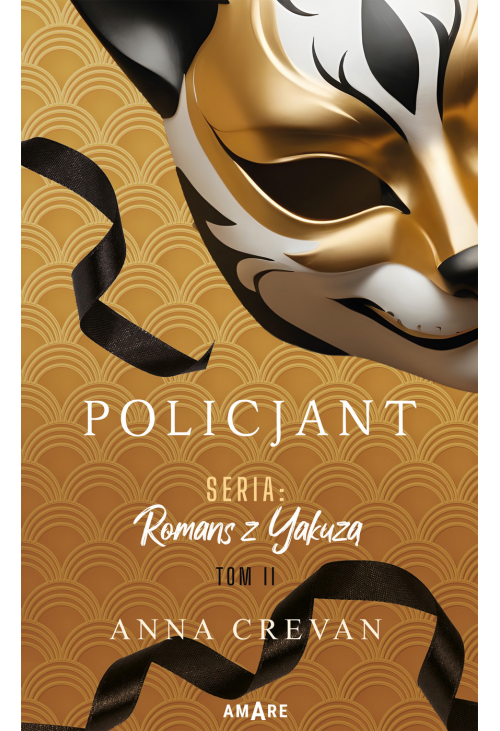 Policjant. Seria: Romans z Yakuzą. Tom II