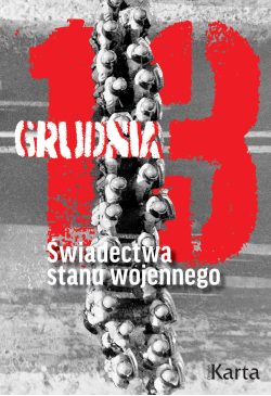 13 grudnia. Świadectwa...
