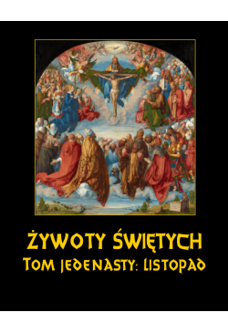 Żywoty świętych Pańskich....