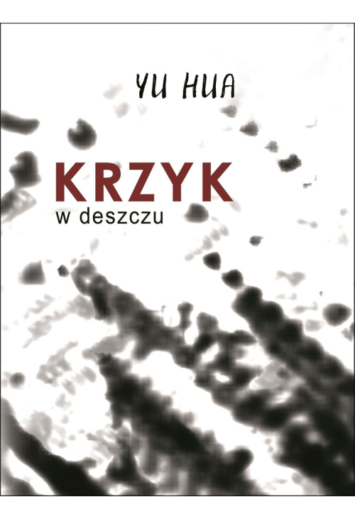 Krzyk w deszczu