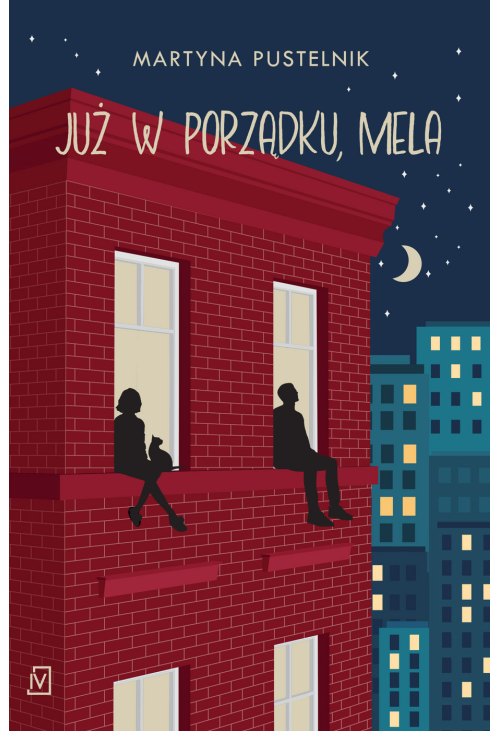 Już w porządku, Mela