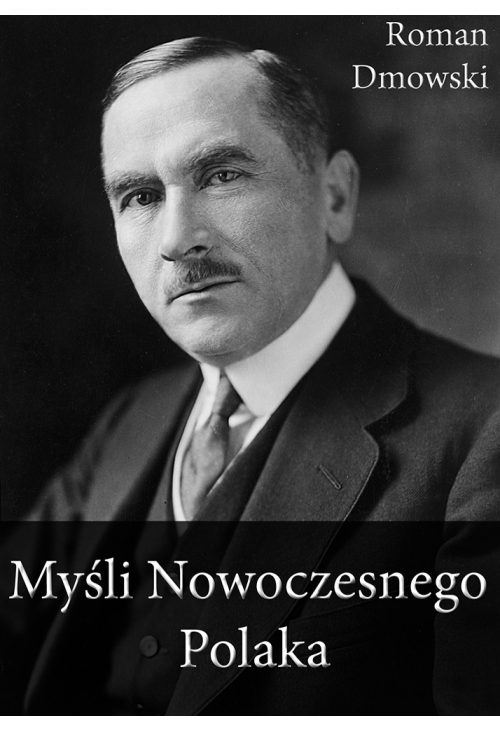 Myśli nowoczesnego Polaka