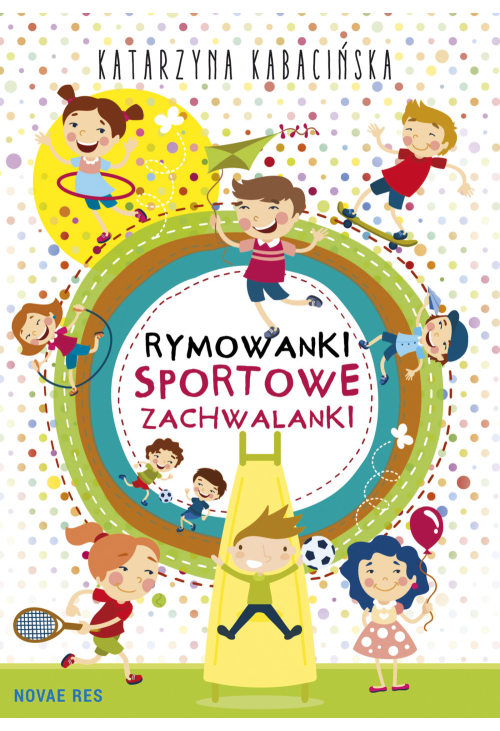 Rymowanki. Sportowe zachwalanki