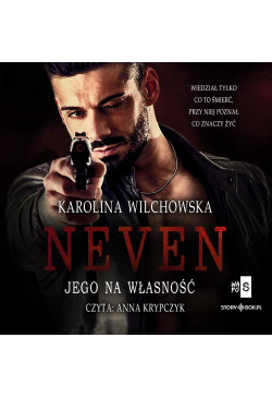 Neven. Tom 1. Jego na własność