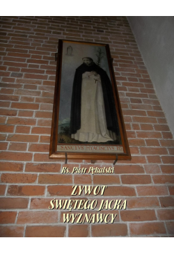 Żywot Świętego Jacka, Wyznawcy