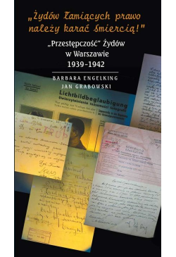 »Żydów łamiących prawo...