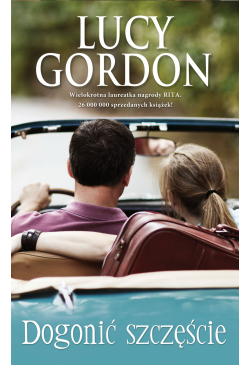 Dogonić szczęście