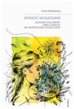 Wyrazić nienazwane....