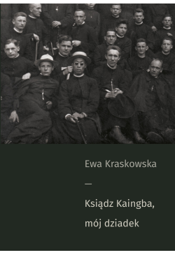 Ksiądz Kaingba, mój dziadek