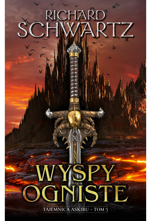 Wyspy Ogniste. Tajemnica Askiru. Tom 5