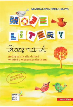Moje litery. Piszę na A....