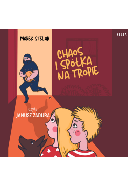 Chaos i spółka na tropie