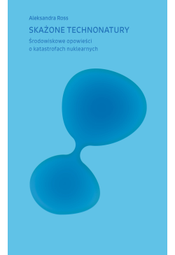 Skażone technonatury....