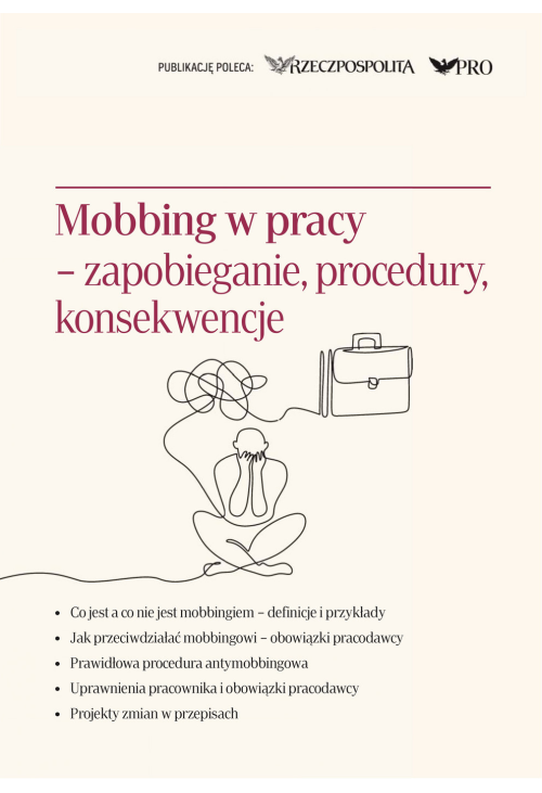 Mobbing w pracy - zapobieganie, procedury, konsekwencje