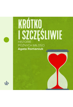 Krótko i szczęśliwie....