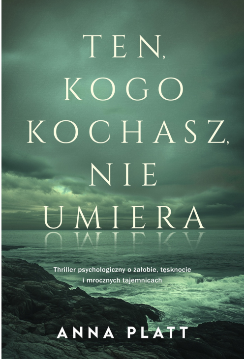 Ten, kogo kochasz, nie umiera