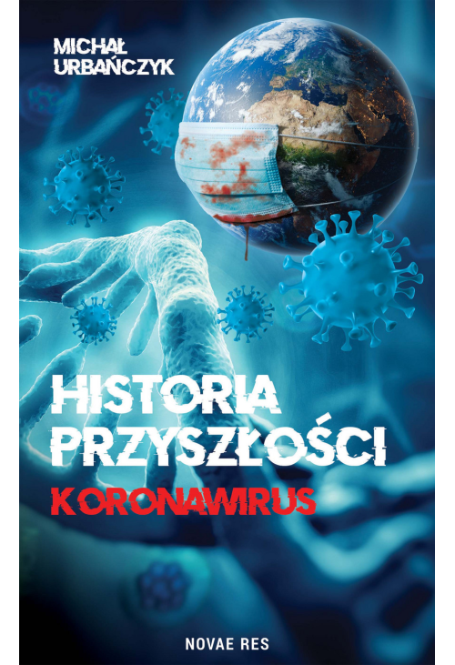 Historia przyszłości. Koronawirus