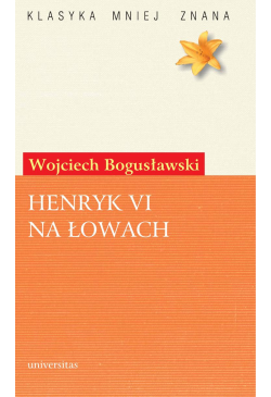 Henryk VI na łowach