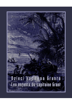 Dzieci kapitana Granta. Les...