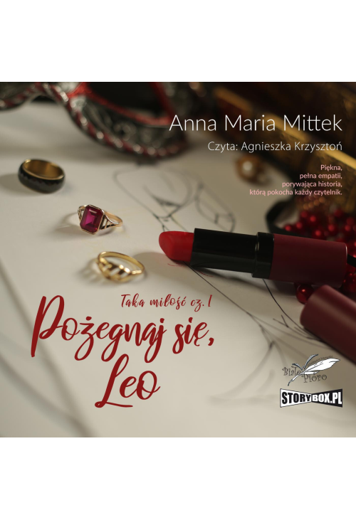 Taka miłość. Część 1. Pożegnaj się, Leo