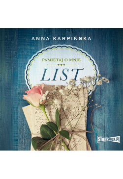 Pamiętaj o mnie. Tom 1. List