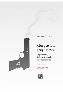 Gorące lata trzydzieste....