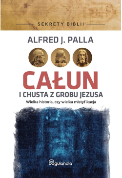Sekrety Biblii - Całun i...