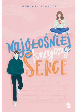 Najgłośniej krzyczy serce