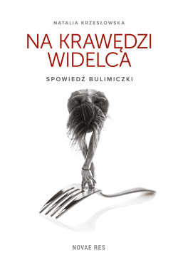 Na krawędzi widelca....