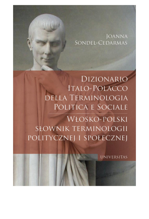 Dizionario italo-polacco della terminologia politica e sociale. Włosko-polski słownik terminologii politycznej i społecznej