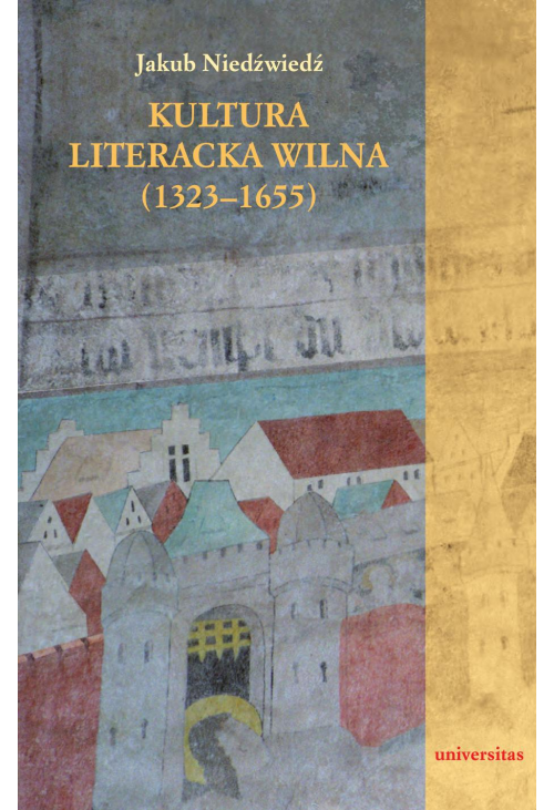 Kultura literacka Wilna (1323-1655)
