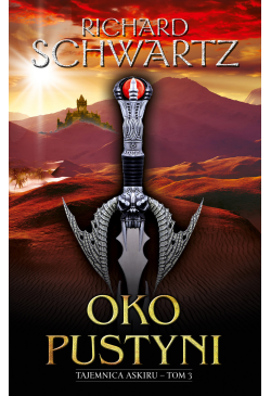 Oko Pustyni. Tajemnica...