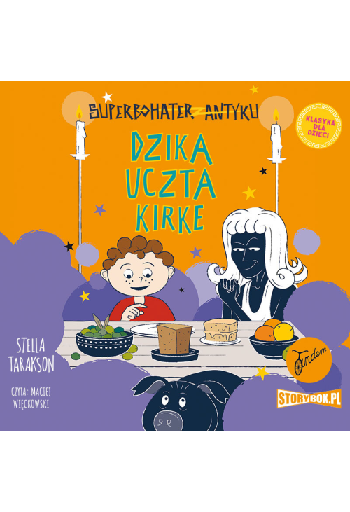 Superbohater z antyku. Tom 7. Dzika uczta Kirke