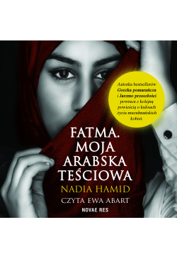Fatma. Moja arabska teściowa