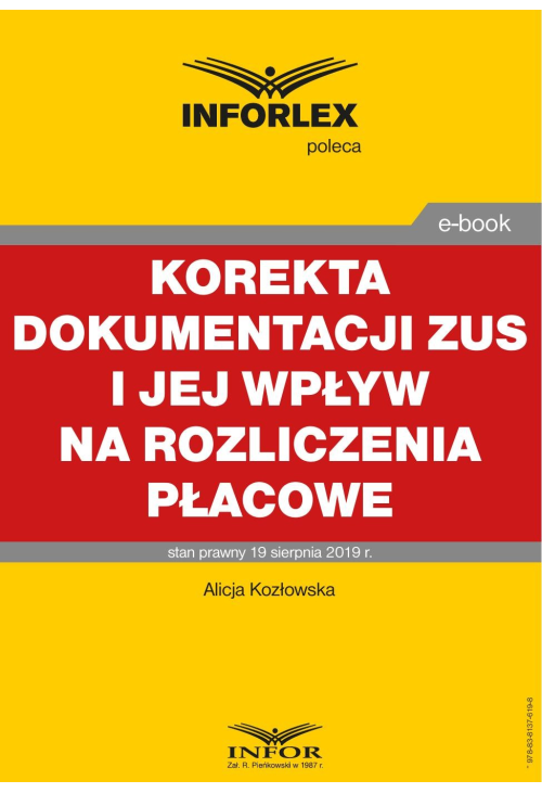 Korekta dokumentacji ZUS i jej wpływ na rozliczenia płacowe