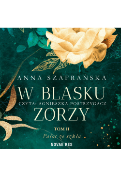 W blasku zorzy tom II....