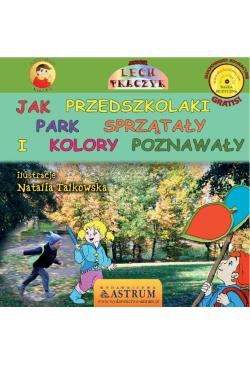 Jak przedszkolaki park...