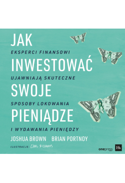 Jak inwestować swoje pieniądze