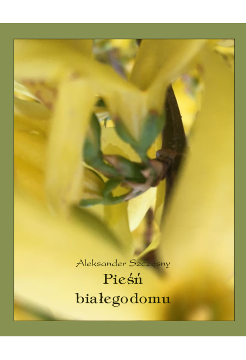 Pieśń białego domu