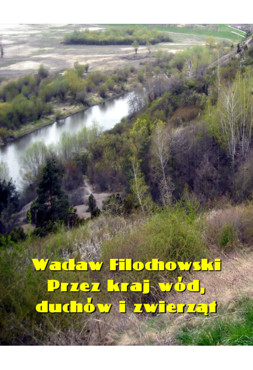 Przez kraj wód, duchów i zwierząt