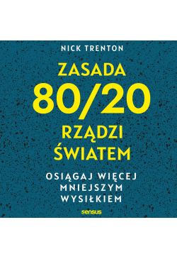 Zasada 80/20 rządzi...