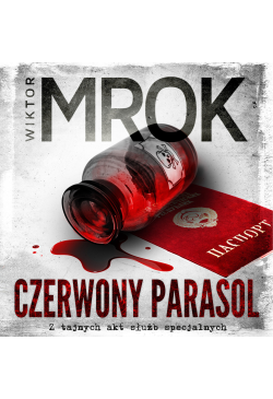 Czerwony parasol. Z tajnych...