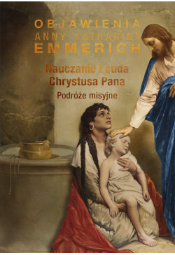 Nauczanie i cuda Chrystusa...