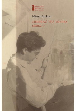 Umierać tez trzeba umieć ...