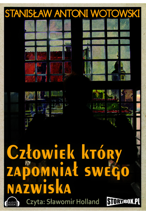 Człowiek, który zapomniał swego nazwiska